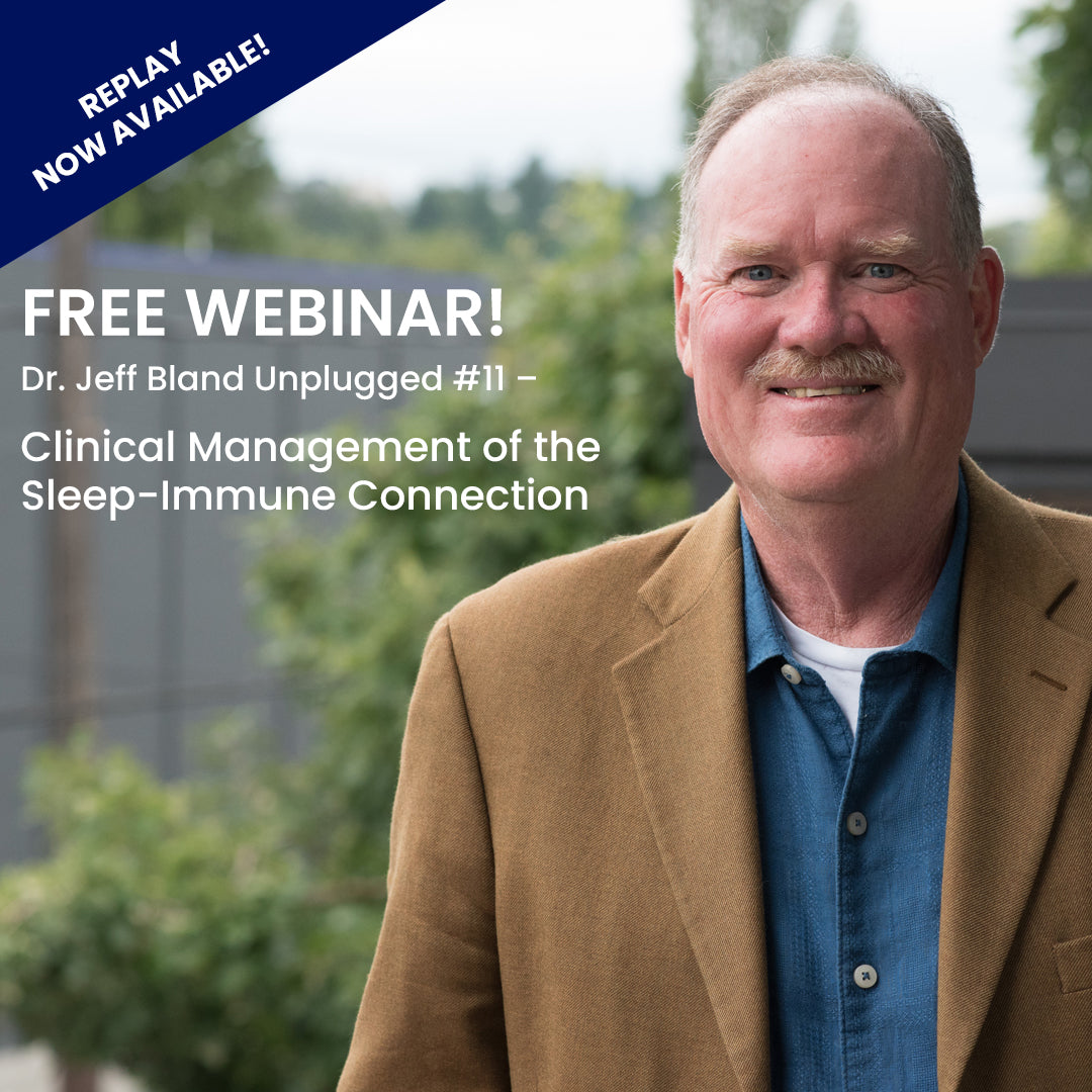 Webinar Replay: Clinical Management of the Sleep-Immune Connection